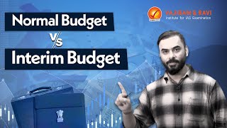 Normal Budget Vs Interim Budget #vajiramandravi