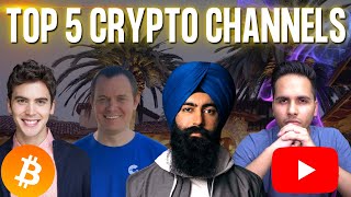 🚨5 TOP Crypto & Money YouTube Channels To Subscribe To In 2022 | Best Crypto YouTubers?