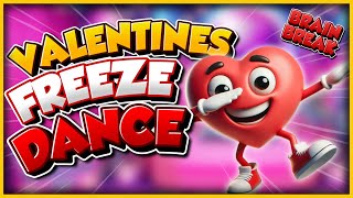 Valentine's Freeze Dance Song! ❤️ Valentines Day Brain Break ❤️ Just Dance ❤️ Danny Go Noodle ❤️