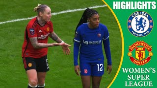 Chelsea vs Manchester United || HIGHLIGHTS || FA Women's Super League 2024