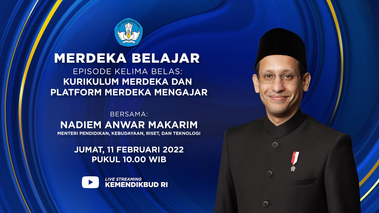 Merdeka Belajar Episode 15: Kurikulum Merdeka Dan Platform Merdeka ...