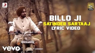 Satinder Sartaaj - Billo Ji | Rangrez | Lyric Video