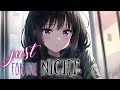 Nightcore - just for the night (Lyrics) (yaeow & Rnla)