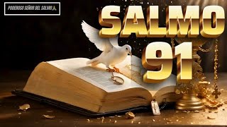 Salmo 91: Ora Esta Palabra y Siente Cómo Dios Te Protege🙏! ‪@PODEROSOSEÑORDELSALMO‬‬