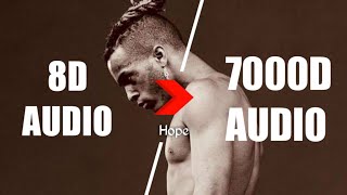 XXXTENTACION - Hope (7000D AUDIO | Not 8D Audio) Use HeadPhones