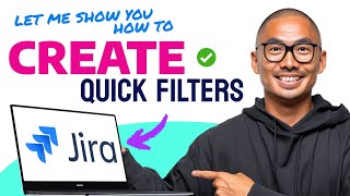 How to CREATE QUICK FILTERS in Jira (Step by Step)