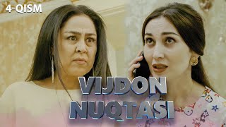 Vijdon Nuqtasi (o'zbek serial) | Виждон Нуқтаси (узбек сериал) 4-qism