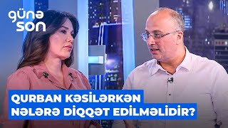 Günə son | İlahiyyatçı Elşad Miri Qurban bayramının əhəmiyyətindən danışdı