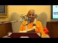 h.h. prabodhananda saraswati swami maharaj bg 02.58 31.10.2024