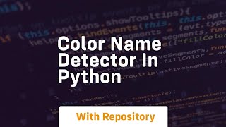 Color name detector in python