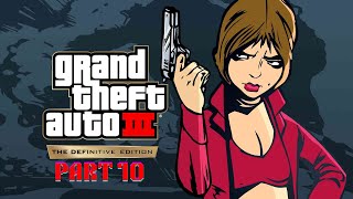 GRAND THEFT AUTO 3:THE DEFINITIVE EDITION PART 10