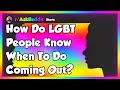 How Do LGBT People Know When To Do Coming Out? #shorts