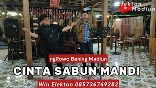 CINTA SABUN MANDI || Elekton Madiun