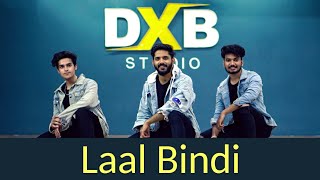 Laal Bindi Dance Choreography | Akull | Vicky - Aakesh - Harsh | DXB Studio