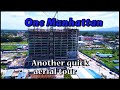 One Manhattan Quick Aerial Tour (July 2023) | Bacolod/Negros Construction Projects Update