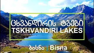 Bisna ● Tskhvandiri Lakes