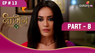 क्या फंस जाएगी Bela? | Naagin S3 | नागिन S3 | Highlight | Ep. 13 | Part B