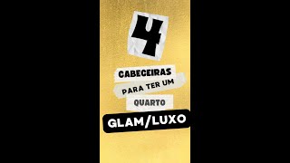 Quarto LUXO / GLAM - CABECEIRA [Qual Comprar?] #shorts