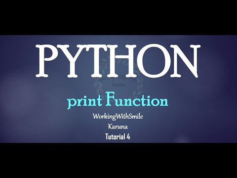 Tutorial 4 Print Function In Python Programming Language Youtube