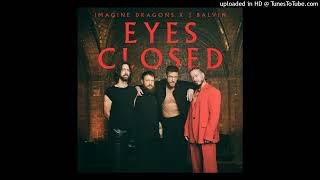 Imagine Dragons, J Balvin - Eyes Closed