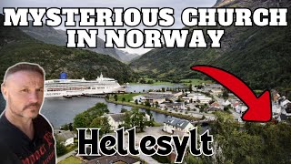 Hellesylt -  Norway - I go to look around the Mysterious Church