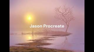 JasonProcreate 2024 0407