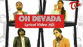 OH DEVADA | Lyrical Video | by Sunny Austin, Ram, Chinna Swamy, Ft. Hyma Choudary #MusicVideo