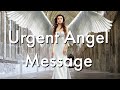 URGENT ANGEL MESSAGE  - It's Going To Be Fine 😇🙏🌟