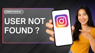 What Does User Not Found Mean On Instagram?