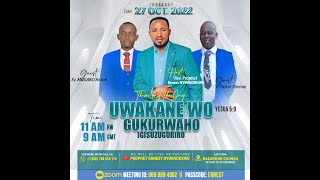 UWAKANE WO GUKURWAHO IGISUZUGURIRO HAMWE NA PROPHET ERNEST \u0026 ANICET NA Pst ETHIENNE