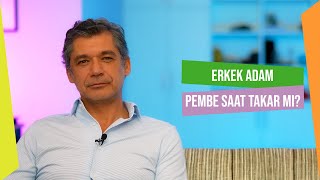 Erkek Adam Pembe Saat Takar Mı? - Bölüm 43