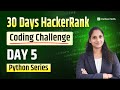 30 Days of Python Coding – Day 5 | Loops in Python Explained | HackerRank