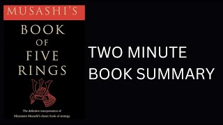The Book of Five Rings by Miyamoto Musashi Book Summary
