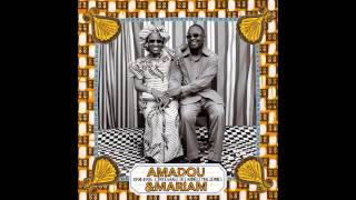 Amadou \u0026 Mariam - Sira (Le Chemin) (Official Audio)