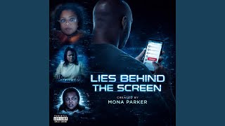 Lies Behind The Screen