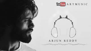 Arjun reddy Ringtone | A R T  M U S I C