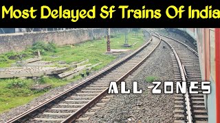 Most Delayed Superfast Trains of India|| Superfast Trains|| Indian Railways|| Railgyan telugu