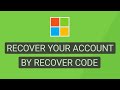 How to Recover Microsoft Account Using Recovery Code