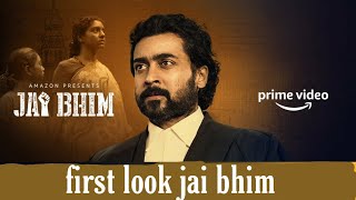 Jai Bhim   First Look Jai Bhim Teaser (Tamil) | Suriya | New Tamil Movie 2021 | Amazon Prime Video