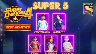India को मिले उसके "Super 5" Super Dancers | Super Dancer 4 | सुपर डांसर 4