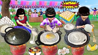 Blind Cooking Challenge Ka Egg Dosa Cooking Indian Street Food Hindi Kahaniya Hindi Moral Stories