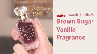 KAYALI VANILLA 28- THE BEST GOURMAND PERFUME OF 2020- FRAGRANCE REVIEW \u0026 NOTES BREAKDOWN