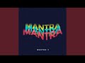 Mantra (Radio Edit)