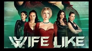 wifelike- official Trailer 2022 / wifelike movie trailer