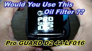 Pro Guard Oil Filter Cut Open D2 44-LF016 Oil Filter Review