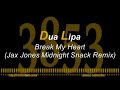 Dua Lipa – Break My Heart (Jax Jones Midnight Snack Remix)