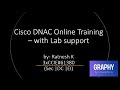 Cisco DNAC Day01 - Full Course @Graphy