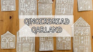 The Easiest Gingerbread House Garland Ever | No-Bake Christmas Decorations