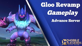 Gloo Revamp Gameplay (Advanced Server) - Mobile Legends Bang Bang