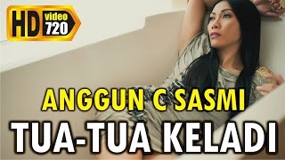 Download Lagu Anggun C Sasmi Tua Tua Keladi... MP3 Gratis
